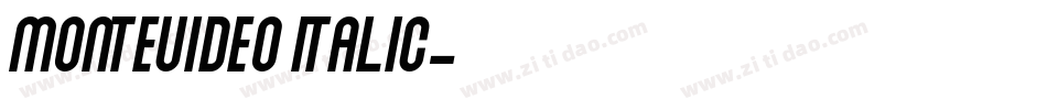 Monteuideo Italic字体转换